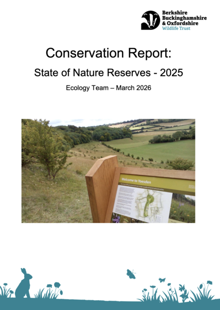 Cover of the BBOWT Consersation Report 2025 featuring the information board at the entrance to Yoesden Nature Reserve